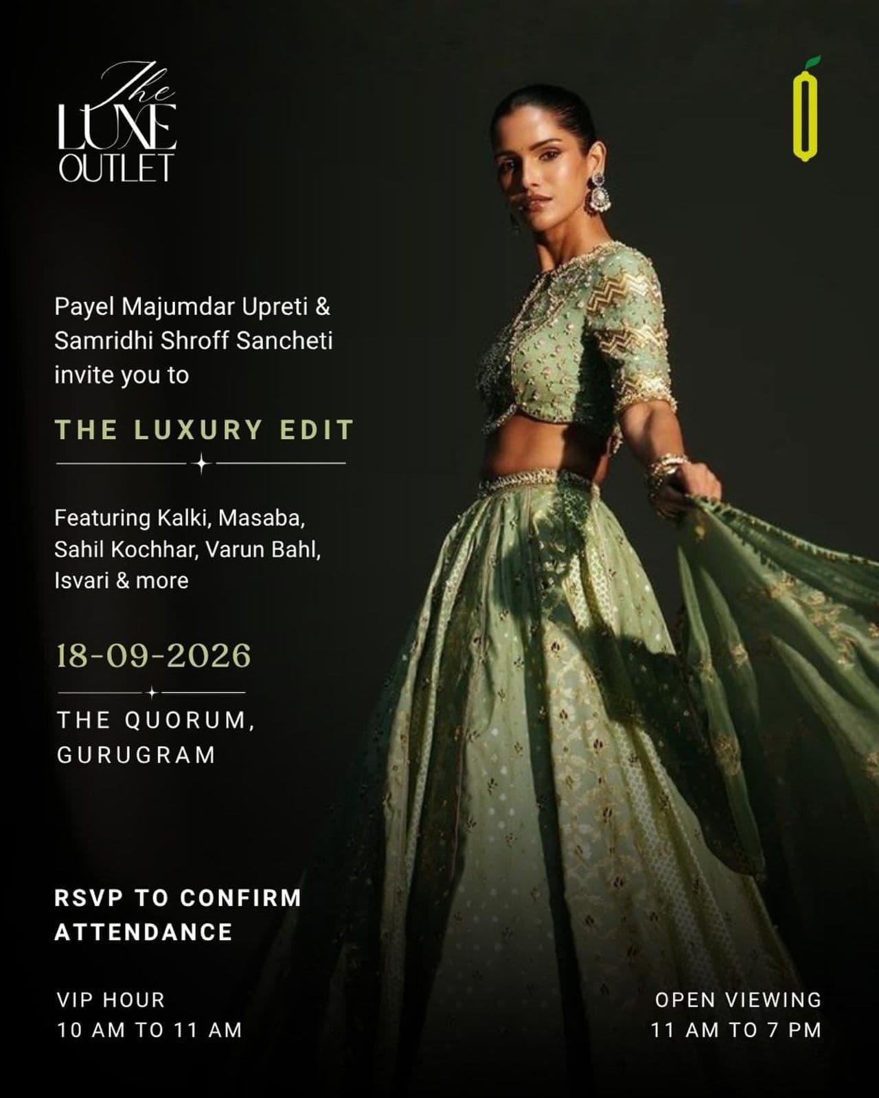 Gurugram, this one’s for you.
Step into The Luxe Outlet, by Payel Majumdar Upre