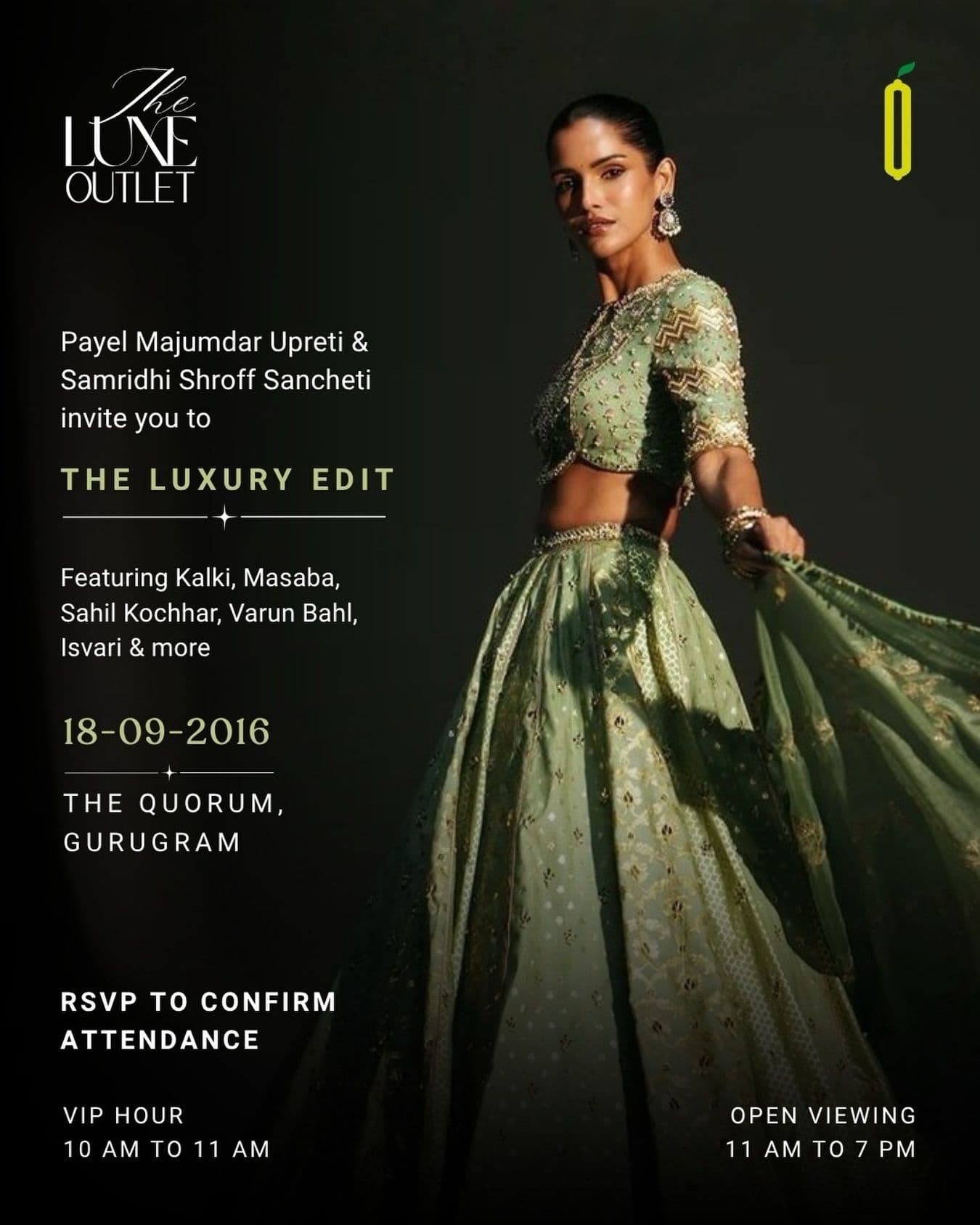Gurugram, this one’s for you.
Step into The Luxe Outlet, by Payel Majumdar Upre